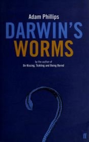 book cover of Darwin's Worms by Adam Phillips