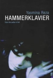 book cover of Hammerklavier by Yasmina Reza