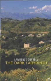 book cover of The dark labyrinth by Lawrence Durrell