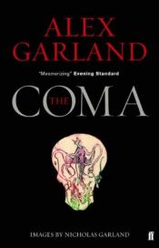 book cover of The Coma by Alex Garland