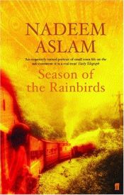 book cover of Season of the Rain Birds by Nadeem Aslam