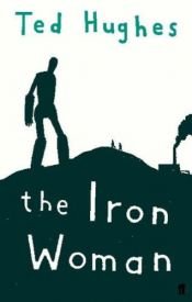 book cover of The Iron Woman by טד יוז