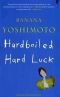 Hardboiled Hard Luck
