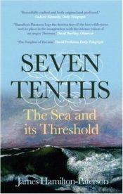 book cover of Seven-tenths by James Hamilton-Paterson