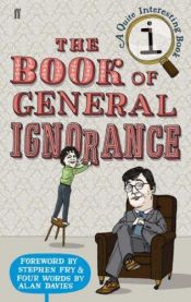 book cover of The Book of General Ignorance by John Lloyd|John Mitchinson|Дуглас Адамс
