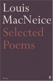 book cover of Selected poems of Louis MacNeice by Louis MacNeice
