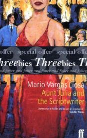 book cover of Threebies: Mario Vargas Llosa (Faber "Threebies") by Марио Варгас Љоса
