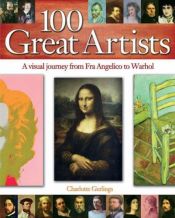 book cover of 100 Great Artists by Charlotte Gerlings