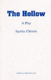 book cover of The Hollow: A Play (Acting Edition) by Agatha Christie