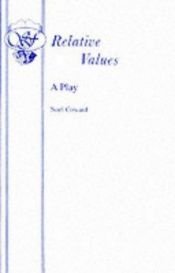book cover of Relative Values: Play (Acting Edition) by Noel Coward