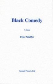 book cover of Black Comedy (Acting Edition S.) by Peter Shaffer