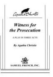 book cover of Witness for the prosecution : a play in three acts by Agatha Christie