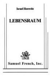 book cover of Lebensraum (espace vital) by Israel Horovitz