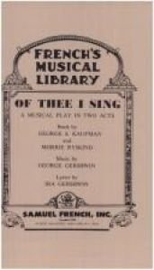 book cover of Of Thee I Sing by George S. Kaufman