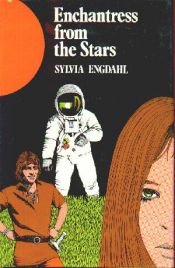 book cover of Enchantress from the Stars by Sylvia Louise Engdahl