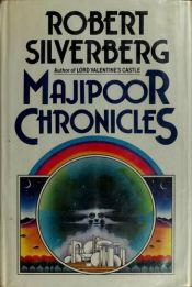 book cover of Majipoor Chronicles by Robert Silverberg