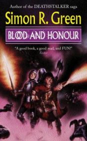 book cover of Blood and Honour by Simon R. Green