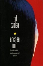 book cover of Azaléia Vermelha by Anchee Min