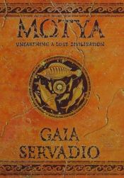 book cover of Motya: Unearthing a Lost Civilization by Gaia Servadio