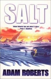 book cover of Salt by Adam Roberts