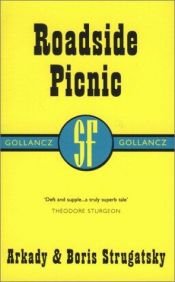 book cover of Pícnic junto al camino by Аркадий Стругацкий|Аркадий Стругацкий|Борис Стругацкий