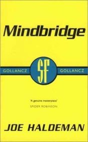 book cover of Mindbridge (Gollancz SF Collector's Edition) by Joe Haldeman
