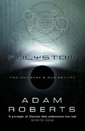 book cover of Polystom by Adam Roberts
