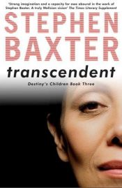 book cover of Transcendent by Stephen Baxter