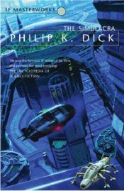 book cover of Simulantit by Philip K. Dick