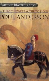 book cover of Trois cœurs, trois lions by Poul Anderson