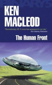 book cover of The Human Front by Ken MacLeod