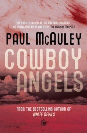 book cover of Cowboy Angels by Paul J. McAuley