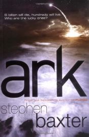 book cover of Ark by 斯蒂芬·巴科斯特