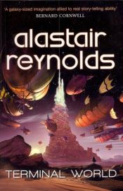 book cover of Terminal World by Alastair Reynolds