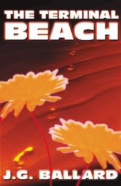 book cover of The Terminal Beach by J. G. Ballard