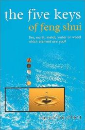 book cover of The Five Keys of Feng Shui by Sarah Bartlett