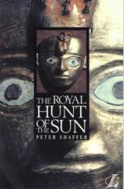 book cover of Royal Hunt of the Sun by Peter Shaffer