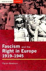 book cover of Fascism and the right in Europe, 1919-1945 by Martin Blinkhorn