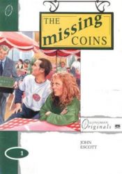 book cover of The Missing Coins (PENG) by John Escott