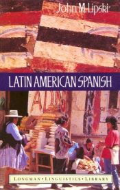 book cover of El Espanol de America / Latin America Spanish by John M. Lipski