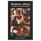 book cover of Modern Africa: A Social and Political History by Basil Davidson