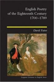 book cover of English Poetry of the Eighteenth Century, 1700-1789 by David Fairer