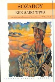 book cover of Sozaboy: A Novel in Rotten English by Ken Saro-Wiwa