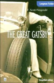 book cover of The Great Gatsby, Simplified Edition (Longman Fiction) by Francis Scott Fitzgerald