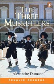 book cover of Penguin Readers Level 2: The Three Musketeers by Aleksander Dumas