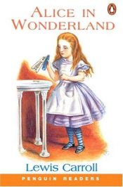 book cover of Alice in Wonderland (Penguin Readers, Level 2) by Lewis Carroll