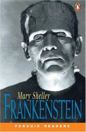 book cover of Frankenstein (Penguin Readers, Level 3) by Mary Shelley