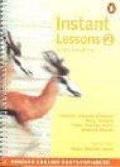 book cover of Instant Lessons - Intermediate (Penguin English Photocopiables) by Edward Woods