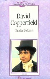 book cover of David Copperfield (Longman Classics, Stage 4) by Charles Dickens