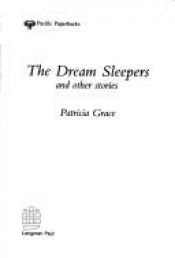 book cover of The dream sleepers and other stories by Patricia Grace